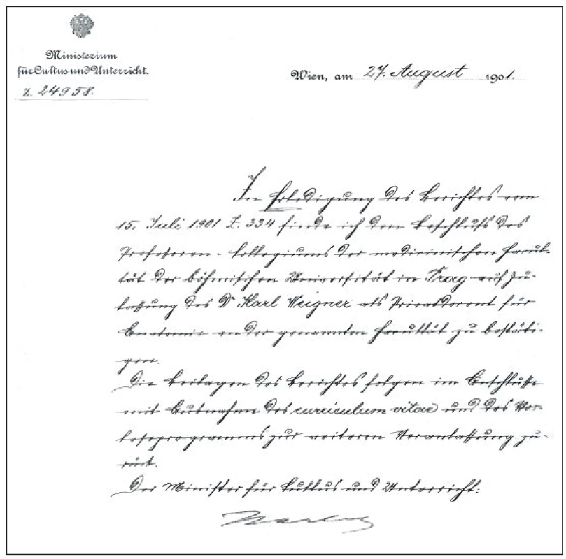 Vyřízení návrhu na jmenování dr. Karla Weignera docentem; rakouské ministerstvo záležitostí duchovních (kultu) a vyučování 1918, podepsán ministr
