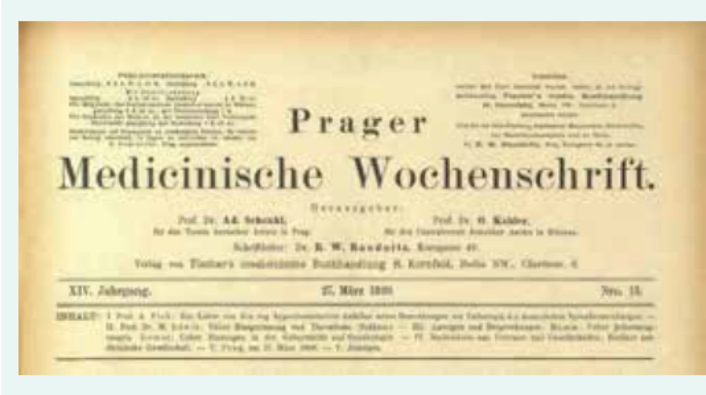 Prager medicinische Wochenschrift 1889;
14(13) – poslední číslo redigované Kahlerem
