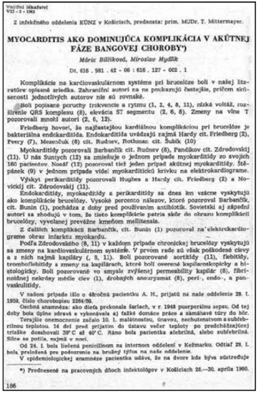 Prvá strana publikácie Bilčíková M, Mydlík M. Myocarditis ako dominujúca komplikácia v akútnej fáze Bangovej choroby, uverejnená vo februárovom čísle ročníku 1961, v časopise Vnitřní lékařství.

