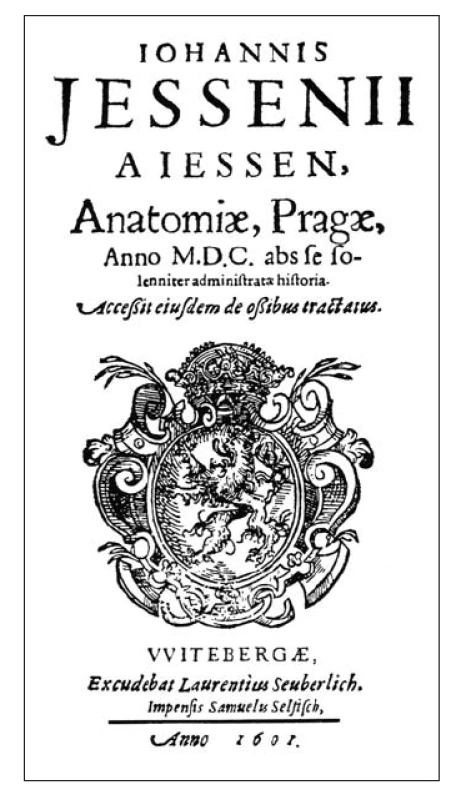 Titulní strana Jesseniovy knihy „Anatomiae, Pragae, anno M.D.C. abs se solenniter administratae historia” (1601)