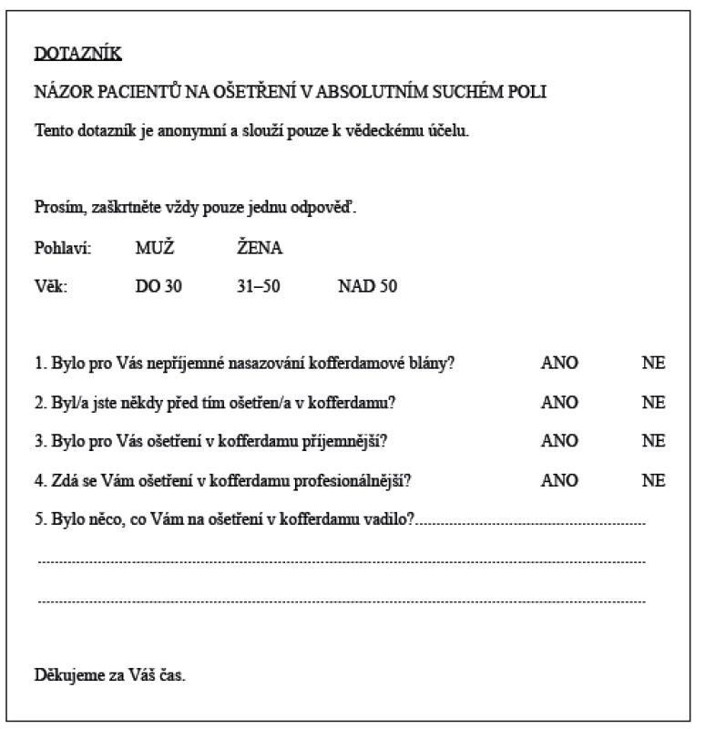Vzor dotazníku pro pacienty<br>
Fig. 4 Questionnaire for patients