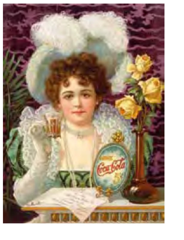 Reklama na Coca‑Colu
ještě
obsahující kokain, okolo r. 1890. Zdroj:
Wikimedia Commons (CC BY 4.0)