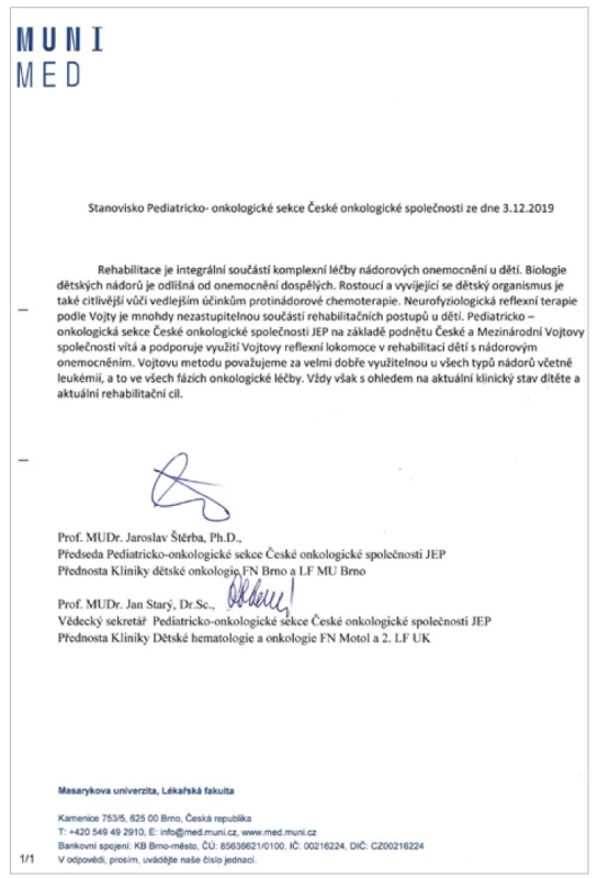 Stanovisko Pediatricko-onkologické sekce ČOS ČLS JEP.<br>
Fig. 1. Opinion of the Pediatric Oncology Section of the Czech Society for Oncology,
Czech Medical Association of J. E. Purkyně.
